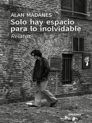 cover image of Solo hay espacio para lo inolvidable